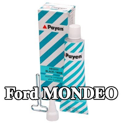 PAYEN مادة مانعة للتسرب — Ford Mondeo