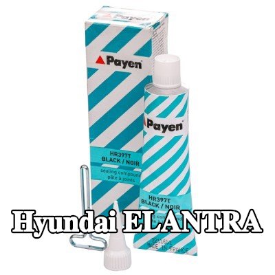 PAYEN مادة مانعة للتسرب — Hyundai Elantra