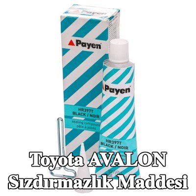 PAYEN Sızdırmazlık Maddesi — Toyota Avalon