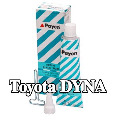 PAYEN مادة مانعة للتسرب — Toyota Dyna