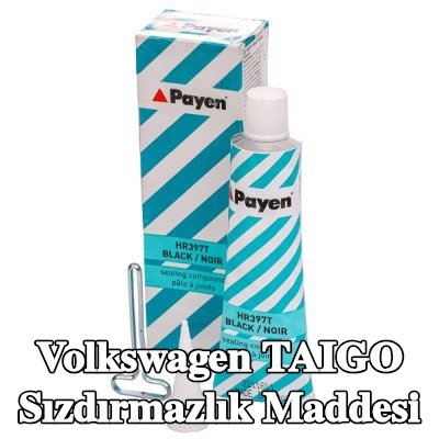 PAYEN Sızdırmazlık Maddesi — Volkswagen Taigo