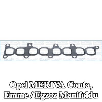 AJUSA Conta, emme / egzoz manifoldu Merkez — Opel Meriva