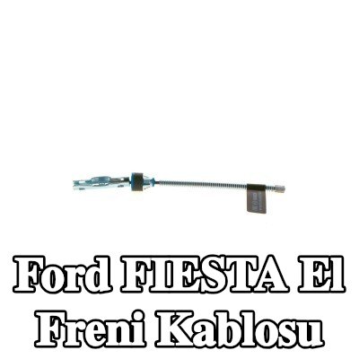 BOSCH El freni kablosu 166mm — 2016 Ford Fiesta