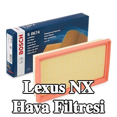 BOSCH Hava filtresi — Lexus Nx