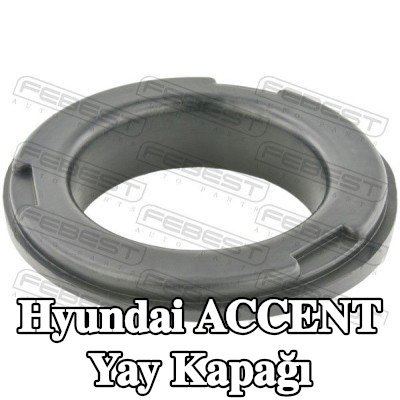FEBEST Arka Aks Yayı Kapağı, Üst — Hyundai Accent