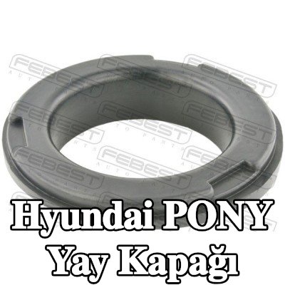 FEBEST Arka Aks Yayı Kapağı, Üst — Hyundai Pony
