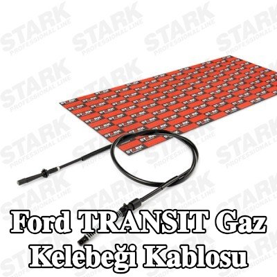 STARK Gaz kelebeği kablosu — Ford Transit