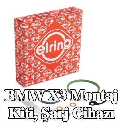 ELRING Montaj Kiti, conta/sızdırmazlık elemanları ile şarj cihazı — 2012 BMW X3