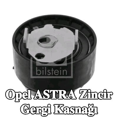 FEBI BILSTEIN Zincir gergi kasnağı — Opel Astra