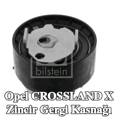 FEBI BILSTEIN Zincir gergi kasnağı — Opel Crossland X