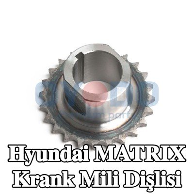 Oyodo Krank mili dişlisi — Hyundai Matrix