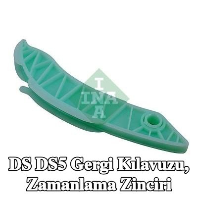 INA Gergi Kılavuzu, zamanlama zinciri — DS Ds5