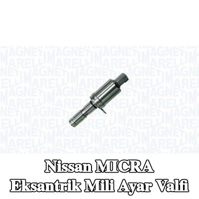 MAGNETI MARELLI Eksantrik mili ayar valfi — Nissan Micra