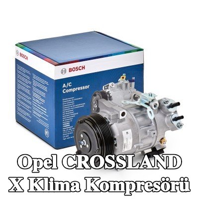 BOSCH Montaj kılavuzu ile klima kompresörü, conta halkası ile — Opel Crossland X