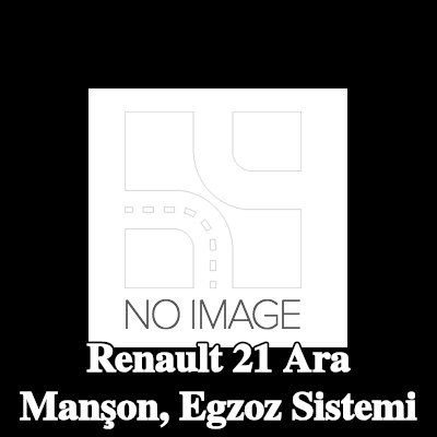 VEGAZ Ara manşon, egzoz sistemi — Renault 21