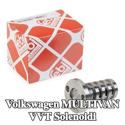 FEBI BILSTEIN VVT solenoidi — 2012 Volkswagen Multivan