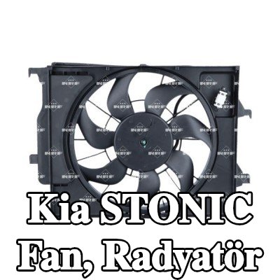 NRF Fan, radyatör fan kapağı dahil radyatör — Kia Stonic