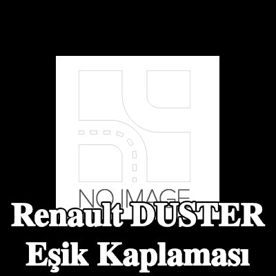 RENAULT Eşik kaplaması — Renault Duster