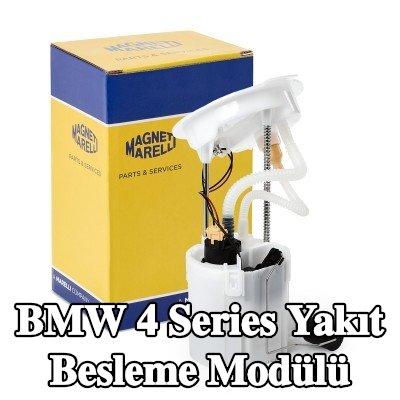 MAGNETI MARELLI Yakıt Besleme Modülü — BMW 4 Series