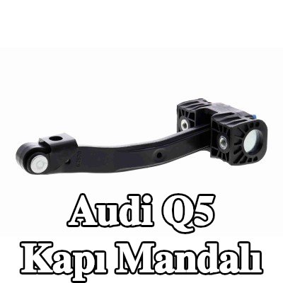 VAICO Ön kapı mandalı, her iki taraf — 2012 Audi Q5