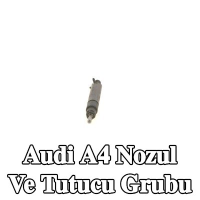 BOSCH Nozul ve Tutucu Grubu — 1995 Audi A4