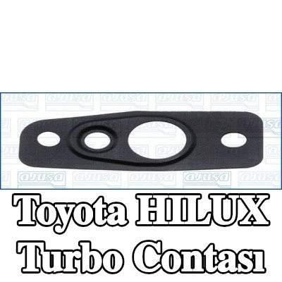 AJUSA Turbo contası — 2012 Toyota Hilux