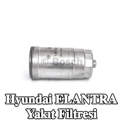 BOSCH Yakıt filtresi — 2002 Hyundai Elantra