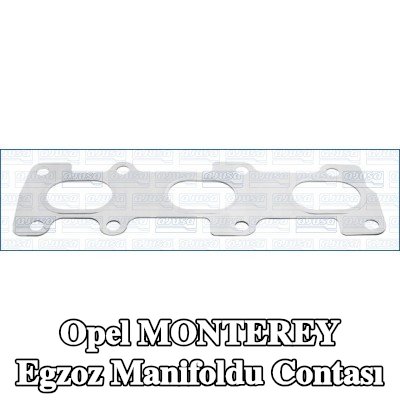 AJUSA Egzoz manifoldu contası ÇOK KATMANLI ÇELİK — Opel Monterey