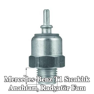 MAHLE Sıcaklık Anahtarı, radyatör fanı — Mercedes-Benz T1