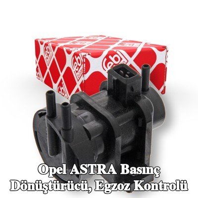 FEBI BILSTEIN Basınç dönüştürücü, egzoz kontrolü — 2000 Opel Astra