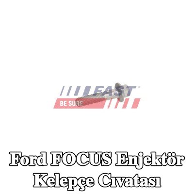 FAST Enjektör kelepçe cıvatası — 2012 Ford Focus