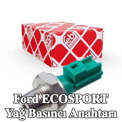 FEBI BILSTEIN Yağ basıncı anahtarı — 2012 Ford Ecosport