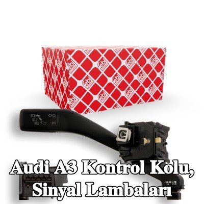 FEBI BILSTEIN Kontrol Kolu, sinyal lambaları — Audi A3