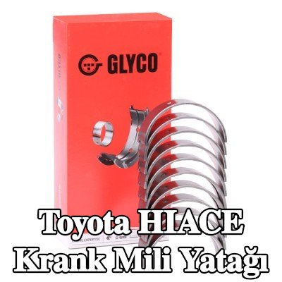 GLYCO Çelik tabanlı alüminyum alaşımlı krank mili yatağı — Toyota Hiace