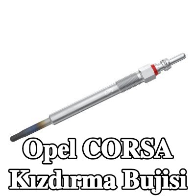 BOSCH Kızdırma Bujisi — Opel Corsa