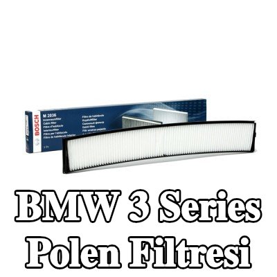 BOSCH Polen filtresi Partikül Filtresi — 2002 BMW 3 Series