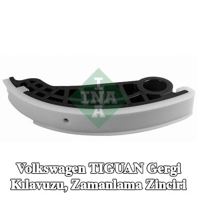 INA Gergi Kılavuzu, zamanlama zinciri — 2012 Volkswagen Tiguan