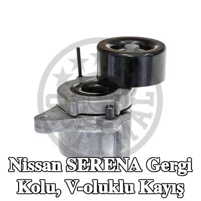 OPTIMAL Gergi Kolu, V-oluklu kayış — Nissan Serena