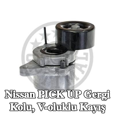 OPTIMAL Gergi Kolu, V-oluklu kayış — Nissan Pick Up