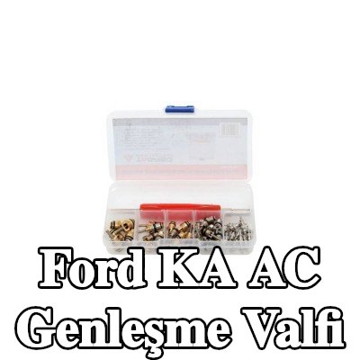 TAGRED AC genleşme valfi — Ford Ka