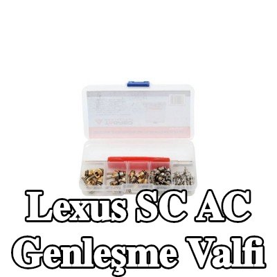 TAGRED AC genleşme valfi — Lexus Sc