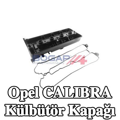 BOGAP Contalı/sızdırmazlık elemanlı valf kapağı — Opel Calibra