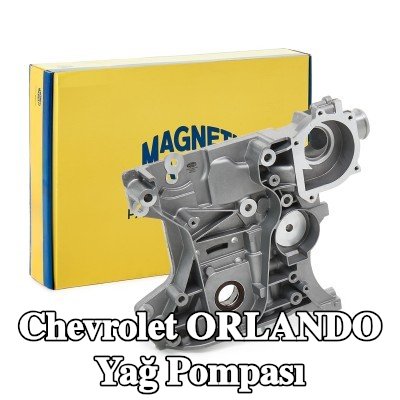 MAGNETI MARELLI Yağ Pompası — Chevrolet Orlando