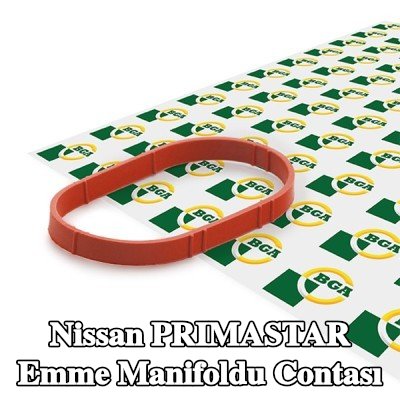 BGA Emme manifoldu contası — Nissan Primastar