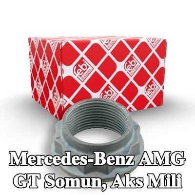 FEBI BILSTEIN Somun, aks mili — Mercedes-Benz Amg Gt