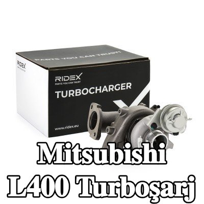 RIDEX Turboşarj, contalar/sızdırmazlık elemanları hariç — 1995 Mitsubishi L400