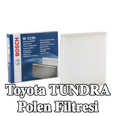 BOSCH Polen filtresi Partikül Filtresi — Toyota Tundra