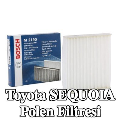 BOSCH Polen filtresi Partikül Filtresi — Toyota Sequoia