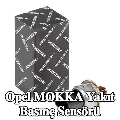 RIDEX Yakıt basınç sensörü — 2012 Opel Mokka