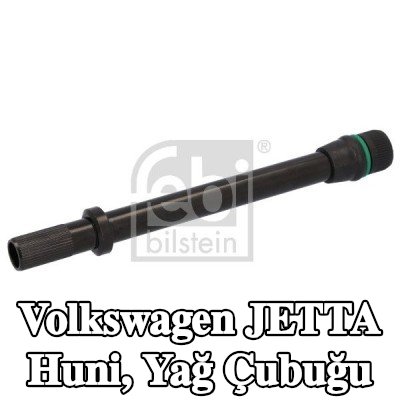 FEBI BILSTEIN Huni, yağ çubuğu — 2012 Volkswagen Jetta
